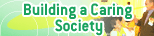 Building a Caring Society