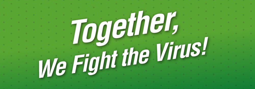 Together, we fight the virus